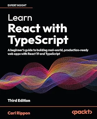 Learn React with TypeScript - Third Edition